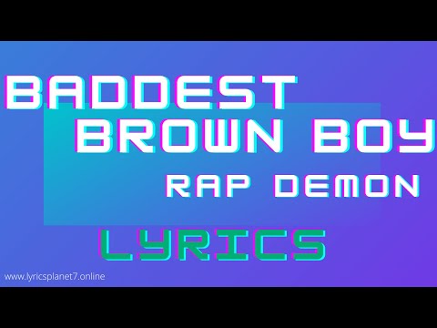 Baddest Brown Boy - Song Lyrics | Ram Demon | Starring Raza Samo | Prod. By Umair