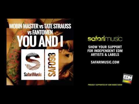 Mobin Master vs Tate Strauss vs Fantomen You And I (Xander Acoustic Mix) (OUT NOW!!)