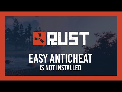 Rust Launch Error Easy Anti Cheat Is Not Installed Fix Video Index Com