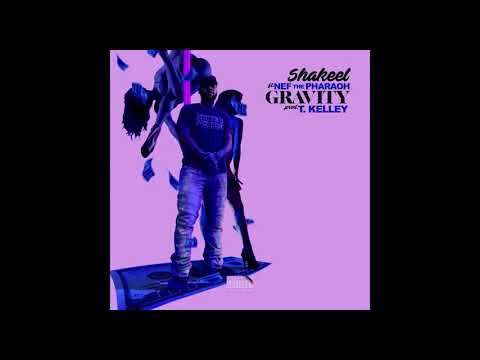 Shakeel ft. Nef The Pharaoh - Gravity (Prod. T. Kelley) [Thizzler.com]