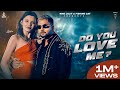 Do You Love Me (Music Video) | Who Lalit | Garry Sharma | Veer Rawat