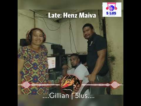 Late. Henz Maiva trb.song.by Gillian 5lus