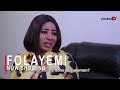 Folayemi Latest Yoruba Movie 2022 Drama Starring Mide Abiodun | Kunle Omisore | Tolani Omomowo