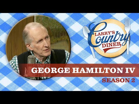 George Hamilton IV on Larry's Country Diner | Season 2 | Full Episode