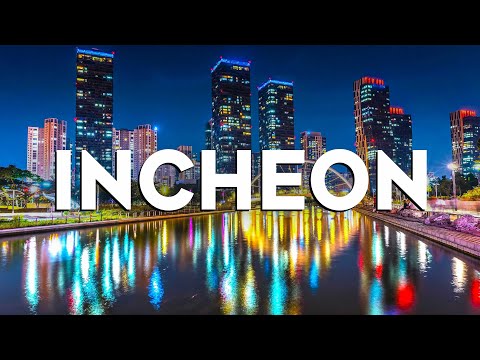 Incheon travel guide Incheon travel guide