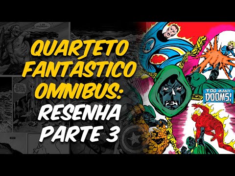 OMNIBUS DO QUARTETO FANTÁSTICO: O FINAL DO 1º VOLUME
