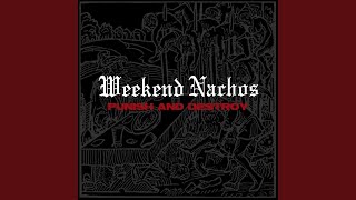 Music video thumbnail preview for Disrespect Your Elders by Weekend Nachos