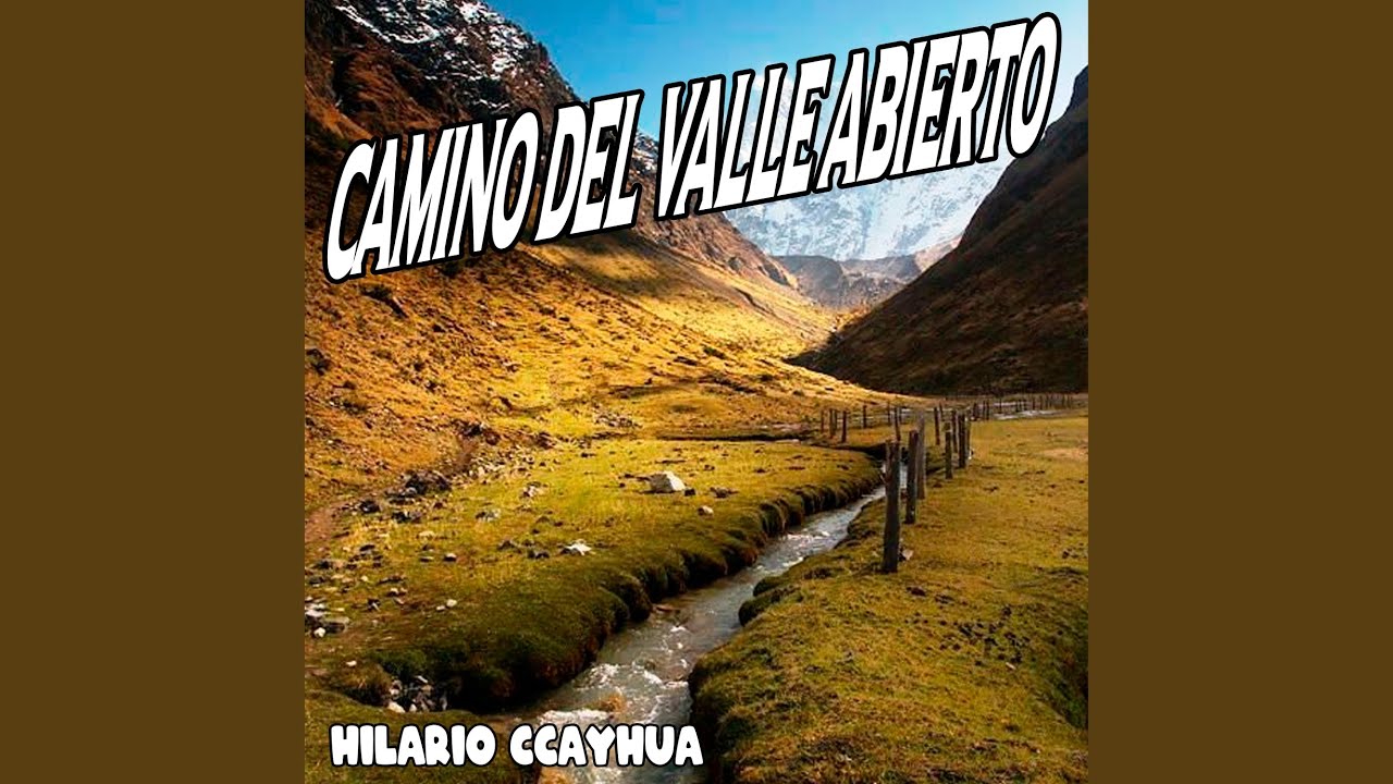 Camino del Valle Abierto