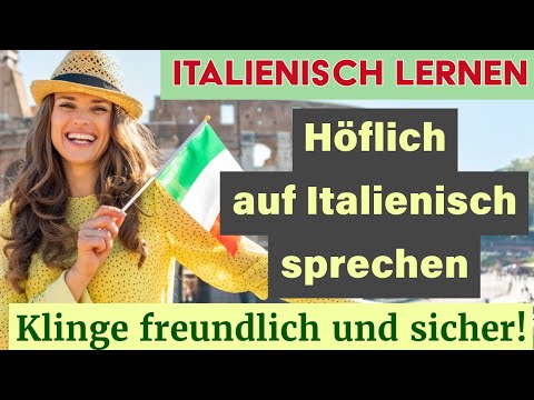 So sprichst auf Italienisch – einfache Beispiele für Anfänger