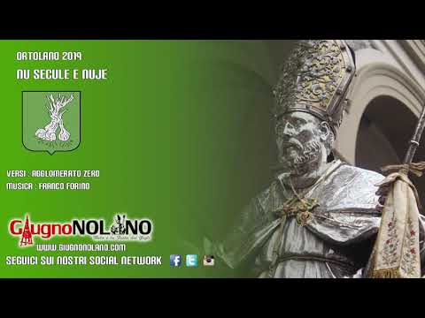CanzoniereNolano - Ortolano 2019 - Nu secule e nuje