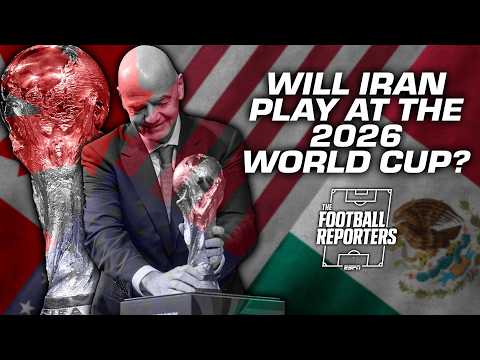 2026 World Cup uncertainty: Will Iran take part? Is Mexico ready to host? | ESPN FC