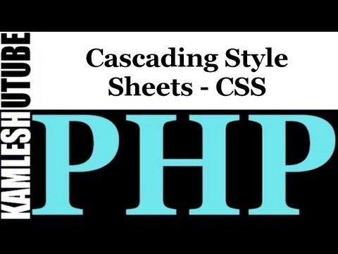 Cascading Style Sheets – CSS || PHP Web Application Part — 4 ...