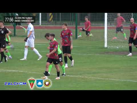 Zalchem Znicz Kłobuck - Gwarek Tarnowskie Góry | GOLE | 2025-08-30