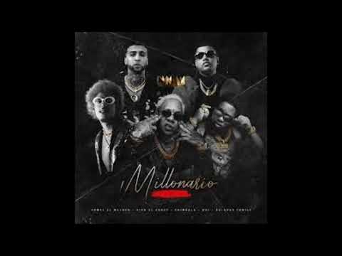 Yomel El Meloso Ft. Kiko El Crazy, Ovi, Chimbala Y Bulova - Millonario (Remix)