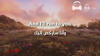 Lea Michele - Run to You مترجمة عربي