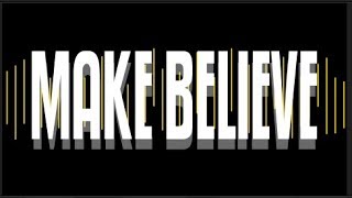 The Faim - Make Believe (Lyric Video)