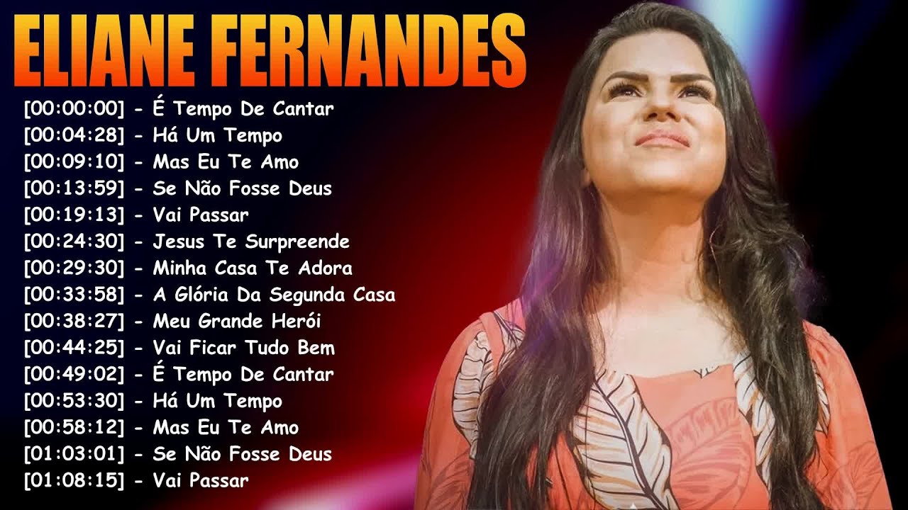 Eliane Fernandes - Mas Eu Te Amo,.As melhores músicas gospel para se manter positivo#elianefernandes