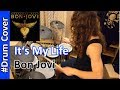 Bon Jovi It's My Life drum cover (live) 