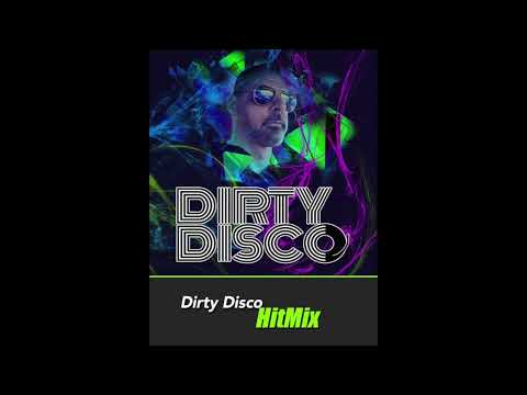 Dirty Disco HitMix Show 292