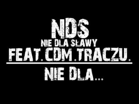 NDS - Nie dla ...feat CeDeM,Traczu prod.Sonar