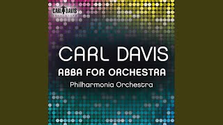 The Winner Takes It All (arr. C. Davis for orchestra)