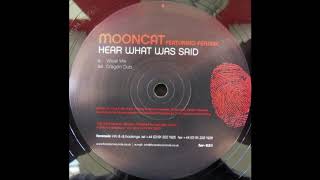 Mooncat feat. Ferank ‎– Hear What Was Said (Dragon Dub) [HD]
