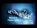 Marco V False Light Original HD 