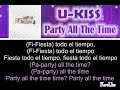U-KISS - Party All The Time (Letra Sub Esp + Rom)