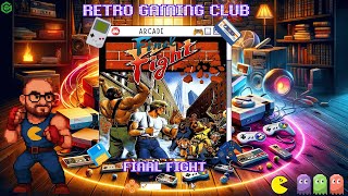 Street Cleaning with Your Fists | Final Fight | Arcade Review