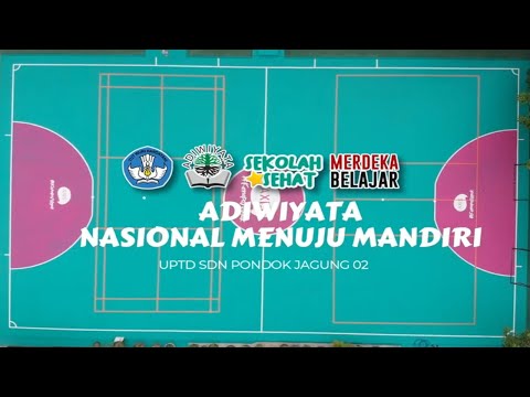 Adiwiyata Nasional Menuju Mandiri UPTD SDN PONDOK JAGUNG 02