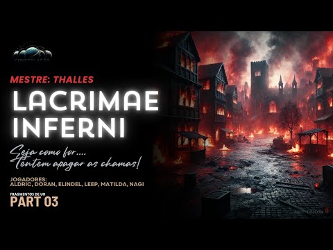 D&D Constelação (Fragmentos de Ûr)  Lacrimae Inferni Parte 3