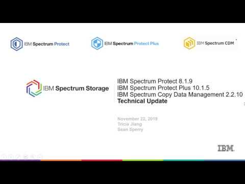 IBM Spectrum Protect 8.1.9 and Spectrum Protect Plus 10.1.5 - Technical Update - Presentation
