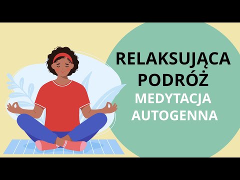 Podróż do głębokiego snu (Relaksacja Autogenna)
