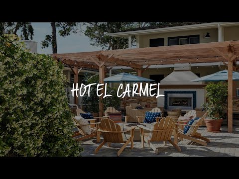 Hotel Carmel Review - Carmel , United States of America