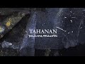 Munimuni - Tahanan (Official Lyric Video | 2019 Album Version)