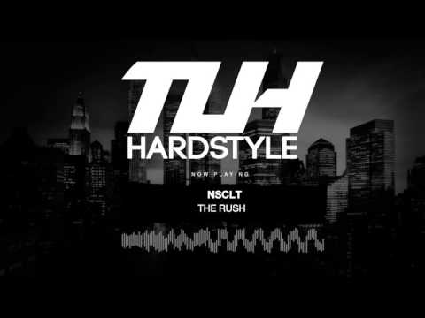 NSCLT - The Rush (Edit) [HQ + HD]