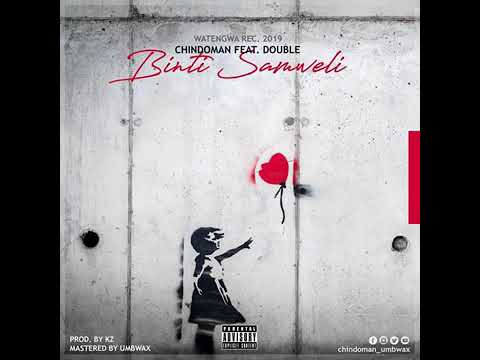 Chindo man ft double - binti samweli
