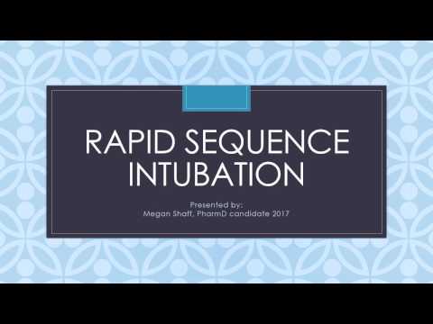 Rapid Sequence Intubation: Review of Medications