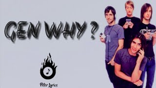 THE ALL AMERICAN REJECTS - Gen Why (DGAF) Lyrics Video