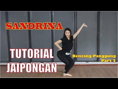 TUTORIAL JAIPONG ALA SANDRINA (PART 2)