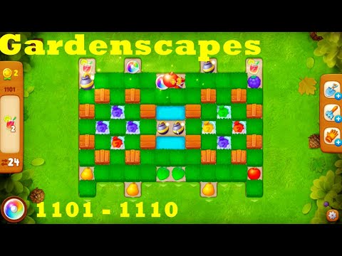 Gardenscapes Level 1101 - 1110 HD Walkthrough | 3 - match game | gameplay | android | ios | pc | app