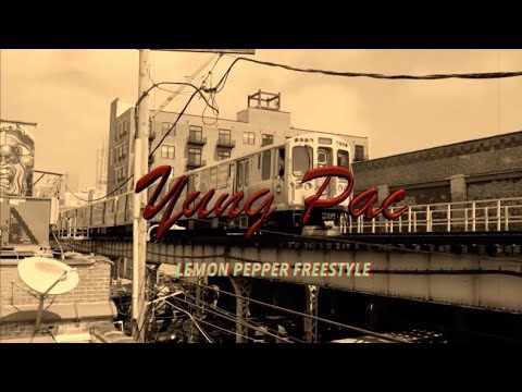 Yung Pac - Lemon Pepper Freestyle (Official Music Video)