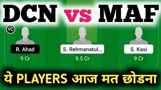 DCN vs MAF || DCN vs MAF Dream11 || DCN vs MAF Dream11 Prediction || DCN vs MAF Today Match