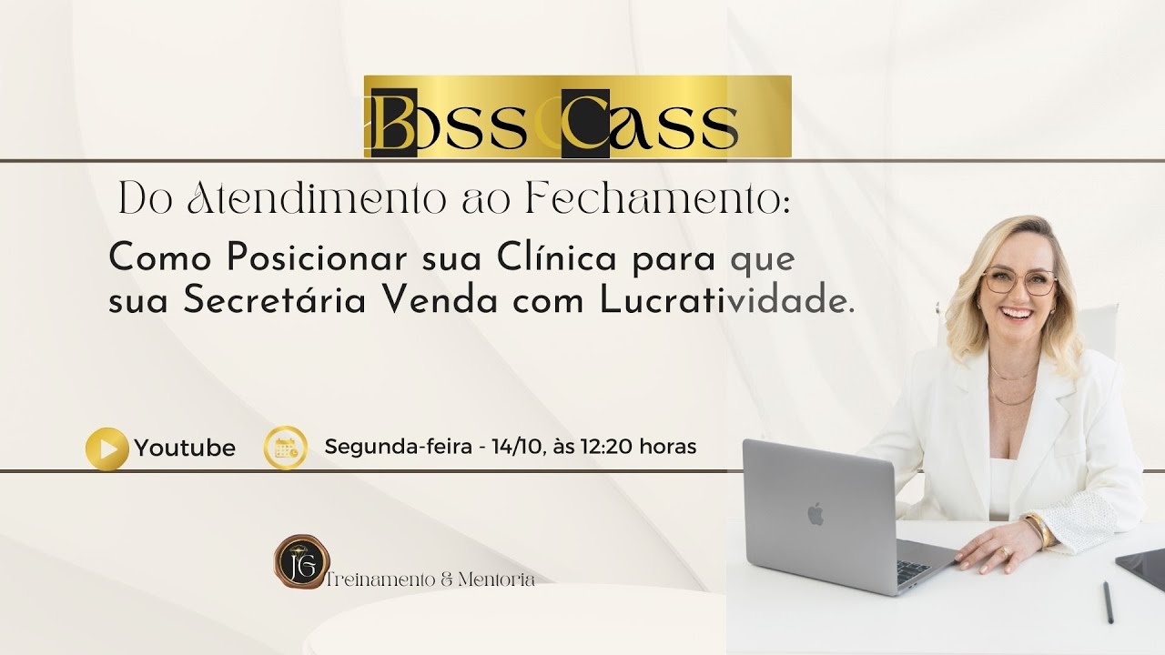 Do Atendimento ao Fechamento:Como Posicionar sua Clínica para que sua Secretária Venda com Segurança