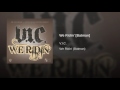 We Ridin[Batman] - V.I.C.