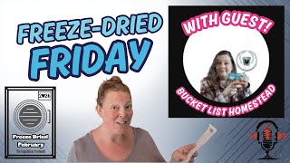 #FreezeDriedFebruary Friday Night Live Chat