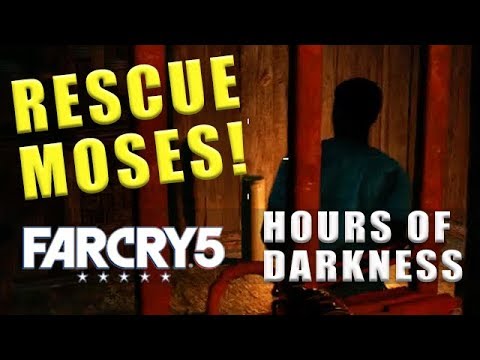 Far Cry 5 Hours Of Darkness Moses Ghost Village Camp - Walkthrough part 9
