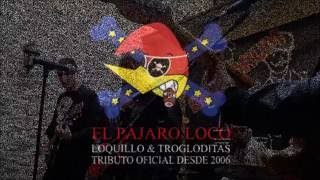 EL PAJARO LOCO      &quot;LA MALA REPUTACION&quot;