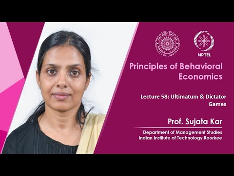 Principles of Behavioral Economics by Prof Sujata Kar