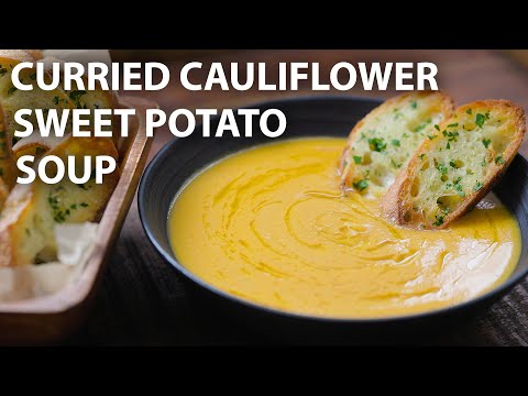 Curry Cauliflower and Sweet Potato Soup Recipe | Easy Vegetarian and Vegan Meals